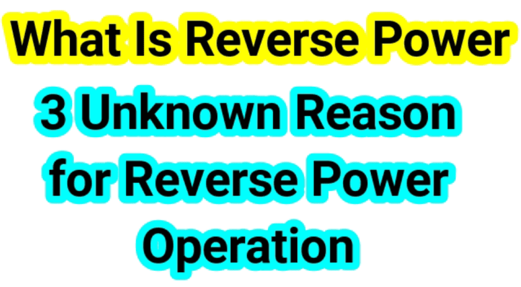 What is Reverse Power protection