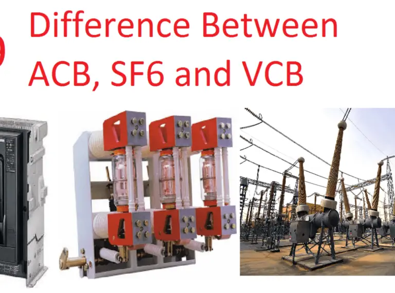 DifferenceBetweenACBSF6andVCB Electrical4u