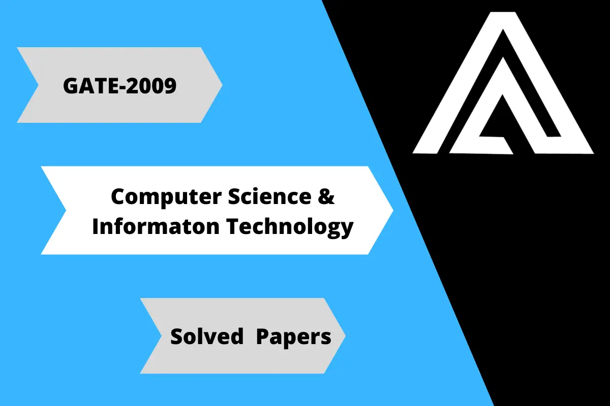 Gate CS-2009 Question Paper With Solutions