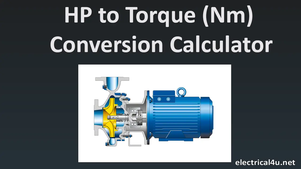 hp-to-torque-nm-ft-lb-conversion-calculator-electrical4u