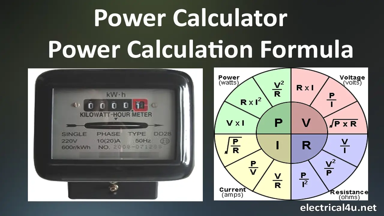 Power & DC, Power Calculation Formula | Electrical4u