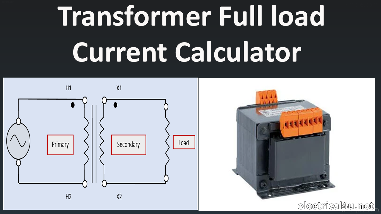Transformer Full Load Current (amps) Calculation Calculator ...