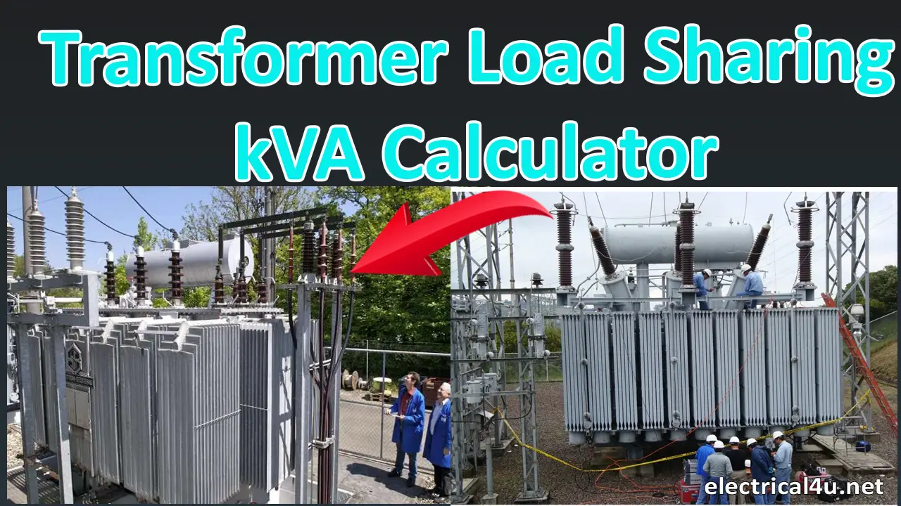 Transformer parallel operation Load Sharing calculator Electrical4u