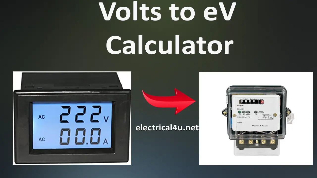 volts-to-electron-volts-calculator-v-to-ev-online-electrical4u