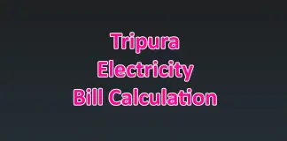 Tripura Electricity Bill calculation