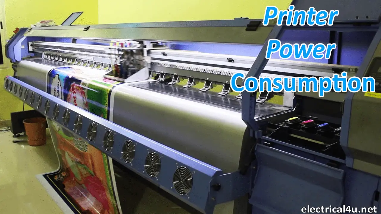 Printer Power Consumption Calculation, Power Saving Tips Electrical4u
