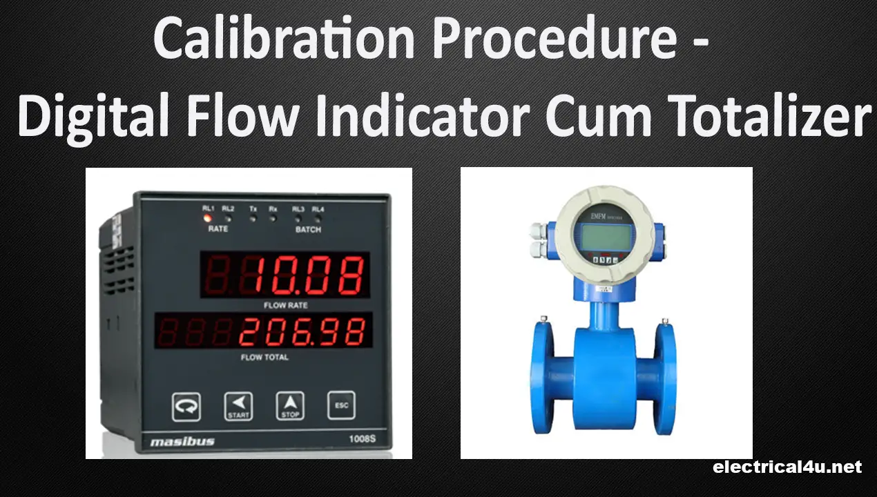 Calibration Procedure of Digital Flow Indicator Come Totalizer